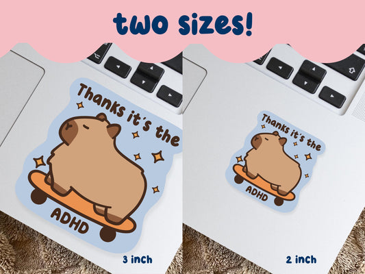 Thanks It's The... Capybara Sticker