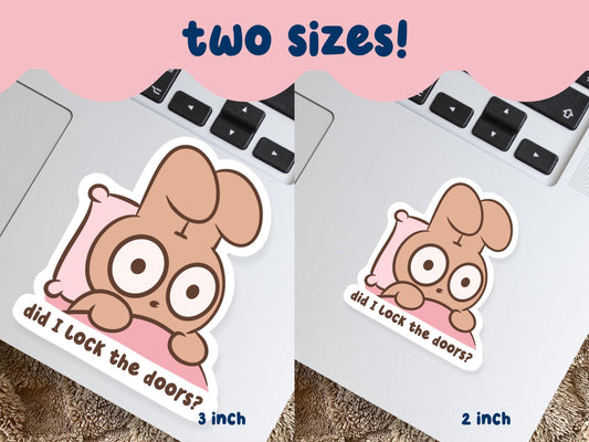Did I Lock The Doors? OCD Bunny Sticker