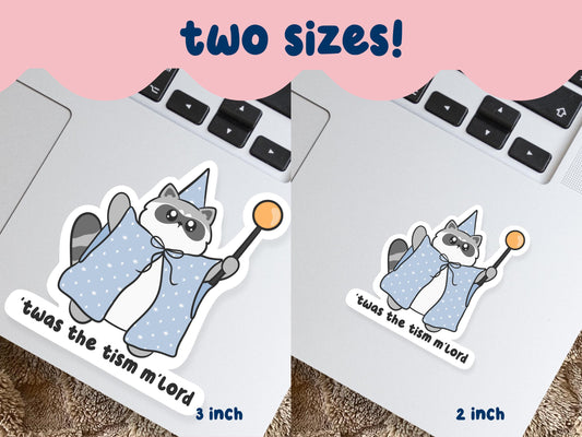 Twas The Tism Mlord Raccoon Sticker