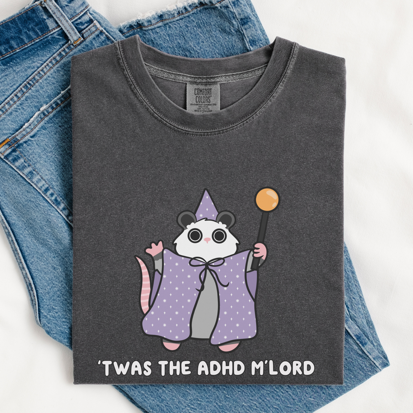 Twas The ADHD Mlord Opposum Comfort Colors Shirt
