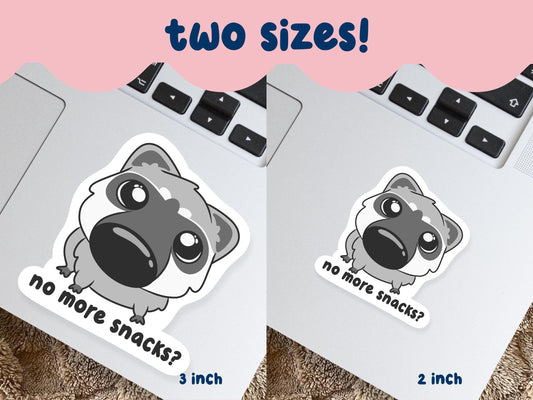 No More Snacks? Raccoon Sticker