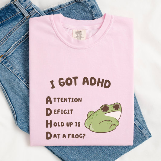 Is That A Frog? Silly ADHD Comfort Colors Shirt