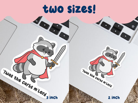 Twas The Carbs Mlord Raccoon Sticker