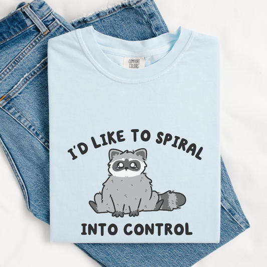 Spiral Into Control Comfort Colors Shirt