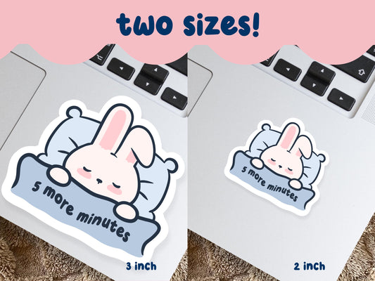 5 More Minutes Sleepy Bunny Sticker