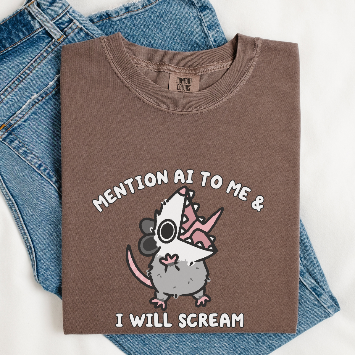 Mention AI To Me & I'll Scream Comfort Colors Shirt