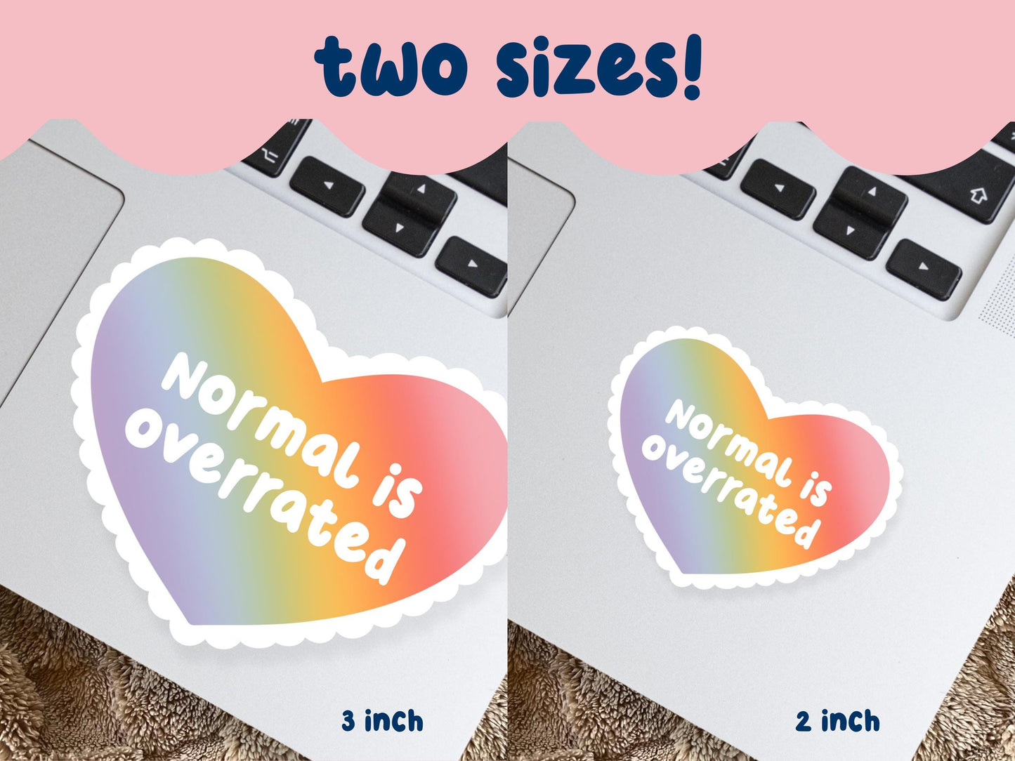 Normal Is Overrated Sticker