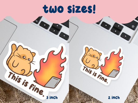 This Is Fine Cat Sticker