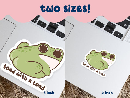 Toad With A Load Sticker