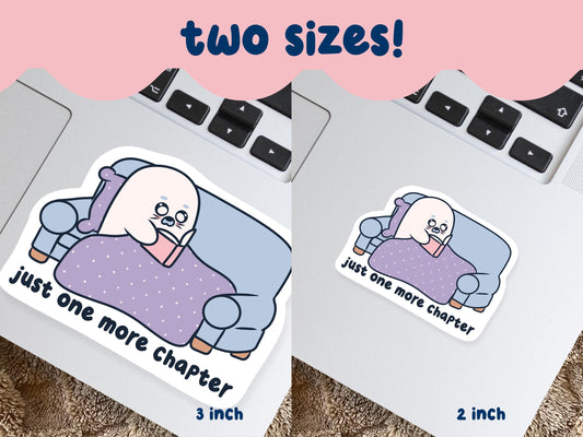 Just One More Chapter Sticker