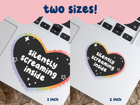 Silently Screaming Inside Sticker