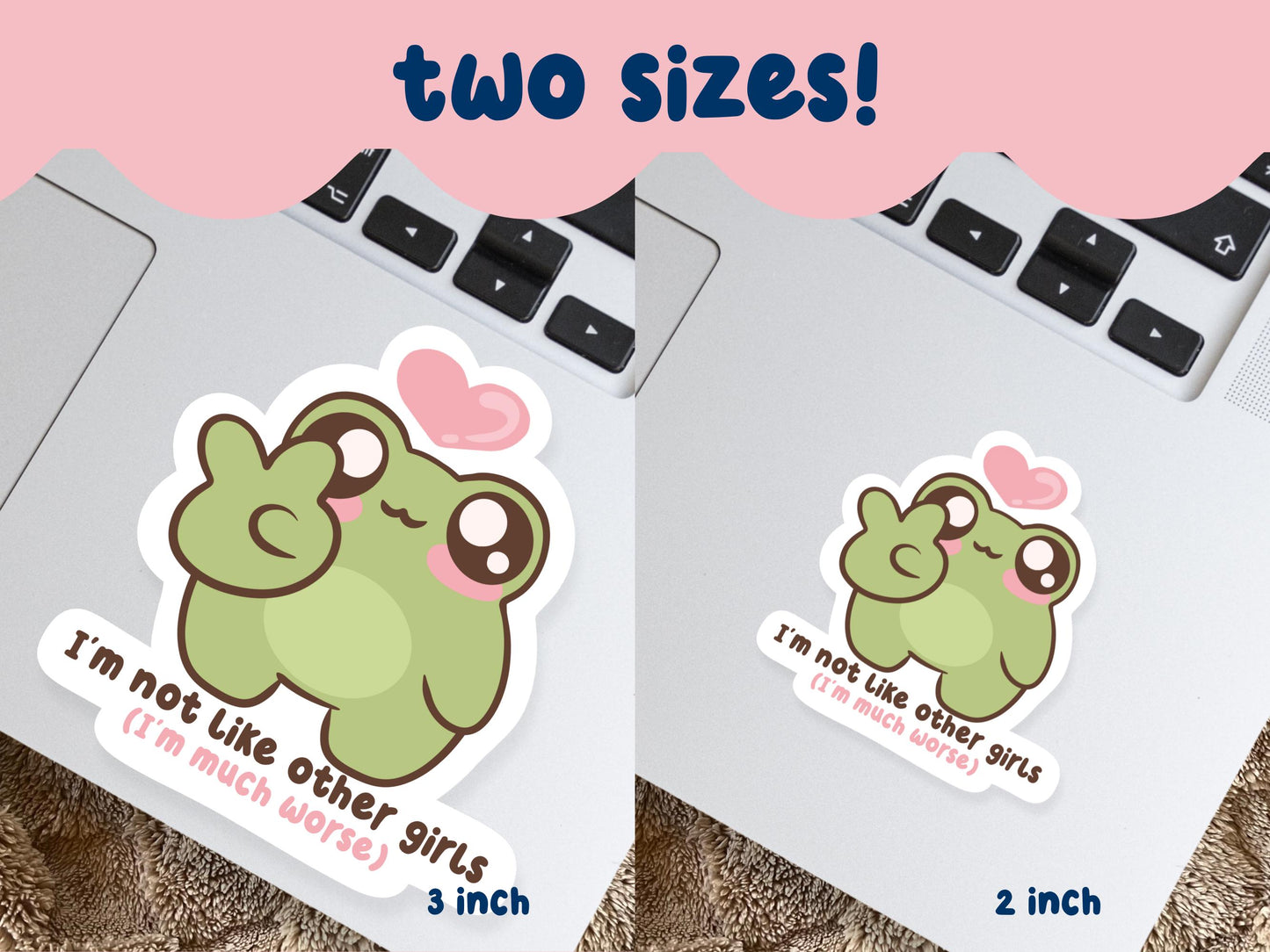 I'm Not Like Other Girls I'm Worse Sticker