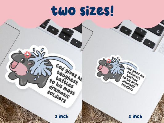 Gods Toughest Battles To His Most Dramatic Soldiers Sticker
