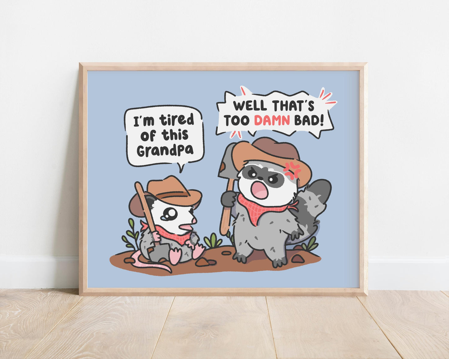 Tired Of This Grandpa Raccoon & Possum Art Print