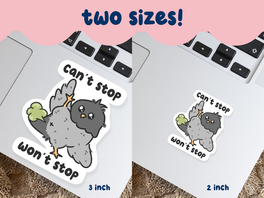 Can't Stop Won't Stop Farting Sticker