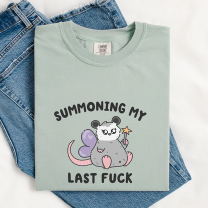 Summoning My Last Fuck Comfort Colors Shirt