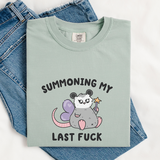 Summoning My Last Fuck Comfort Colors Shirt