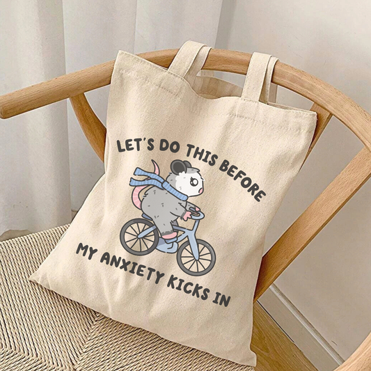 Let's Do This Before Anxiety Kicks In Tote Bag