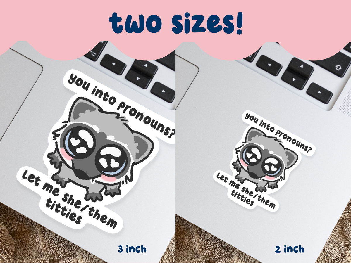 Let Me She/Them Titties Sticker
