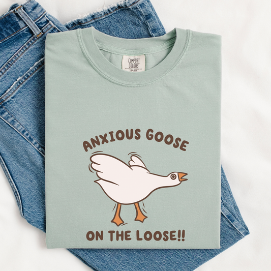 Anxious Goose On The Loose Comfort Colors Shirt