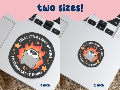 This Little Light Of Mine, I'm Gonna Let It Shine Sticker