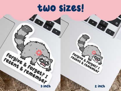 Resent & Remember Sticker