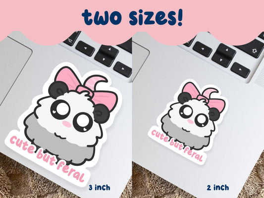 Cute But Feral Possum Sticker