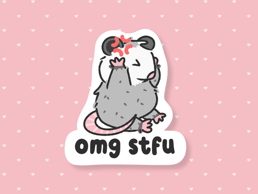 Omg Stfu Sticker