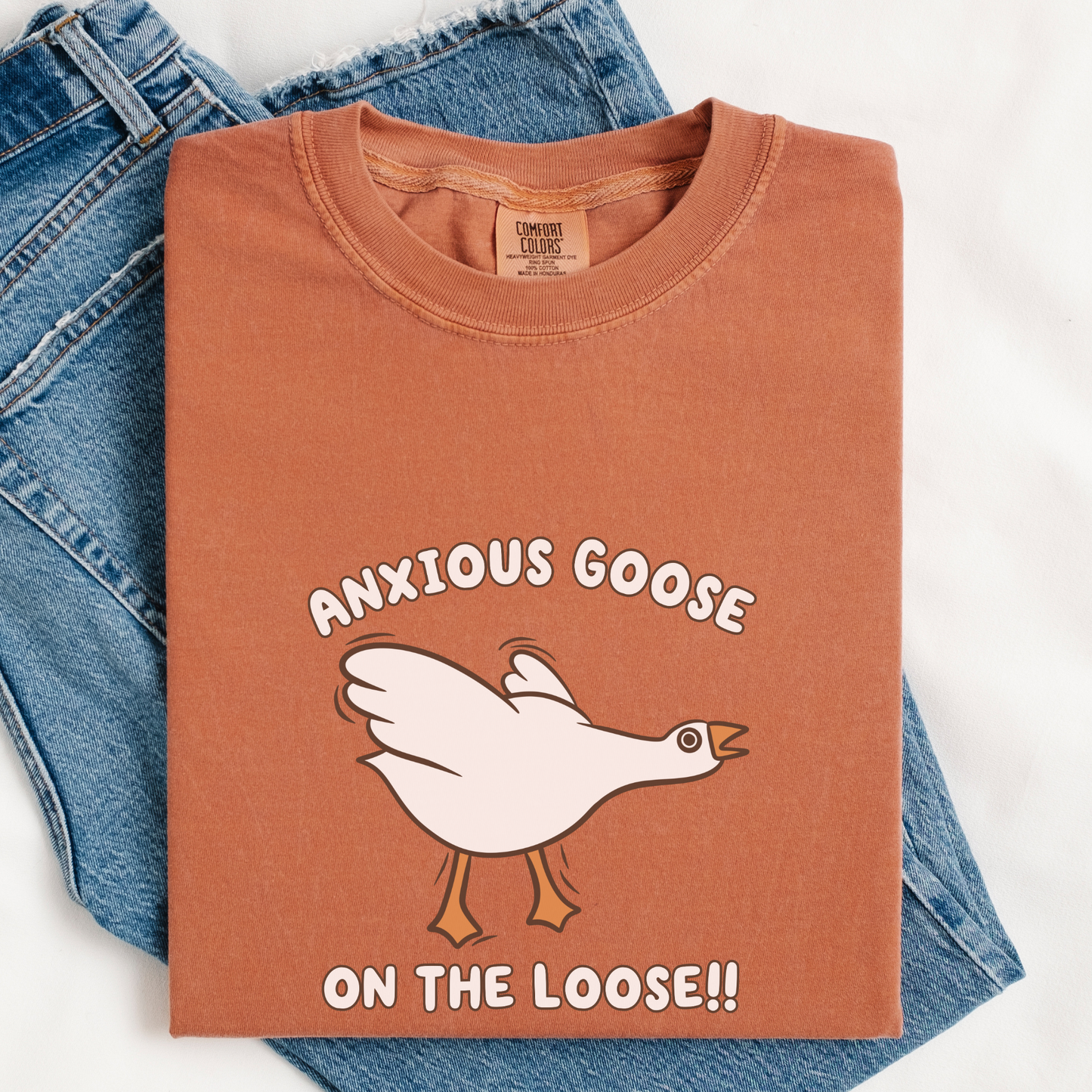 Anxious Goose On The Loose Comfort Colors Shirt