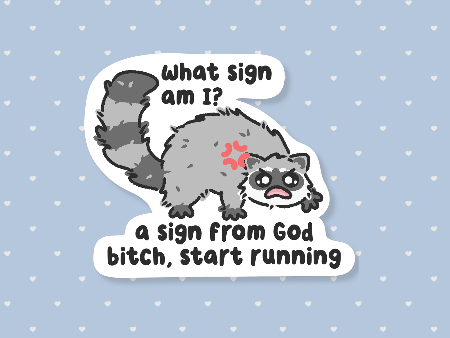 A Sign From God Sticker