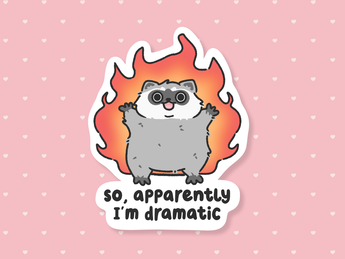 Apparently I'm Dramatic Sticker