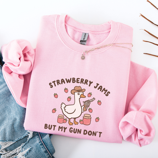 Strawberry Jams But My Gun Don't Sweatshirt