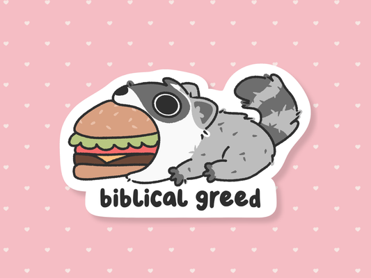 Biblical Greed Sticker
