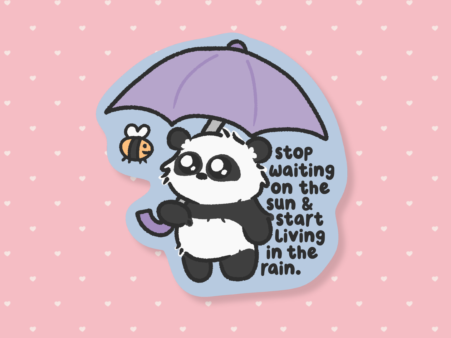 Stop Waiting On The Sun Sticker