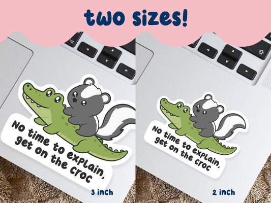 Get On The Crocodile Sticker