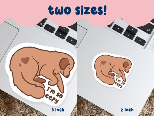 I'm So Eepy Dog Sticker