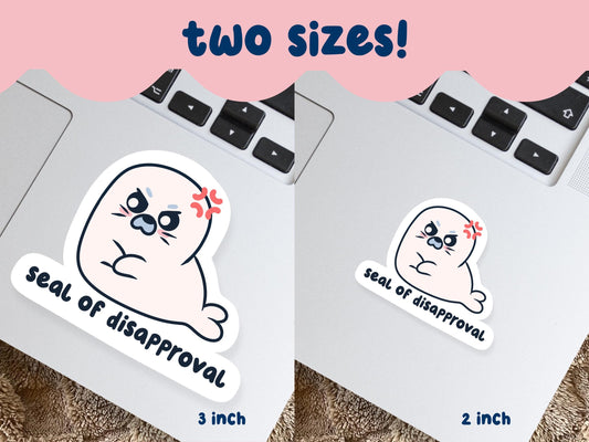 Seal Of Disapproval Sticker
