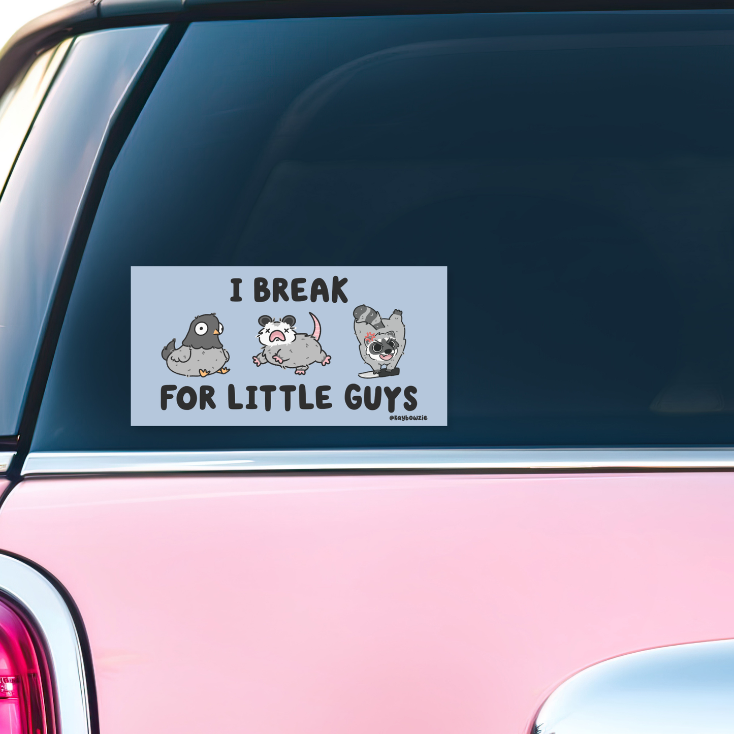 B Grade I Break For Little Guys Bumper Sticker
