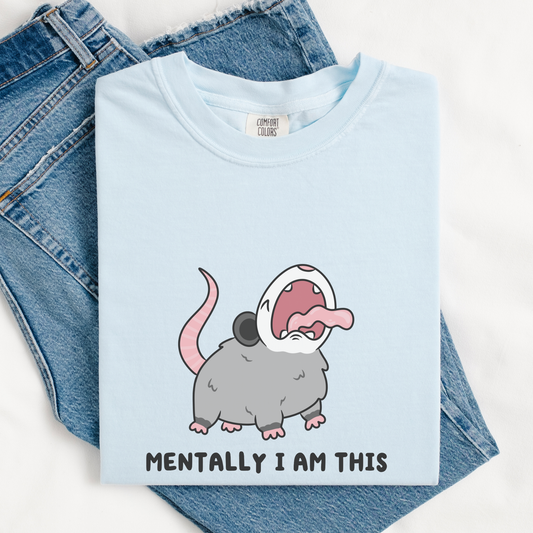 Mentally I Am This Screaming Possum Comfort Colors Shirt