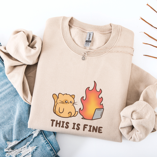 This Is Fine Cat Sweatshirt