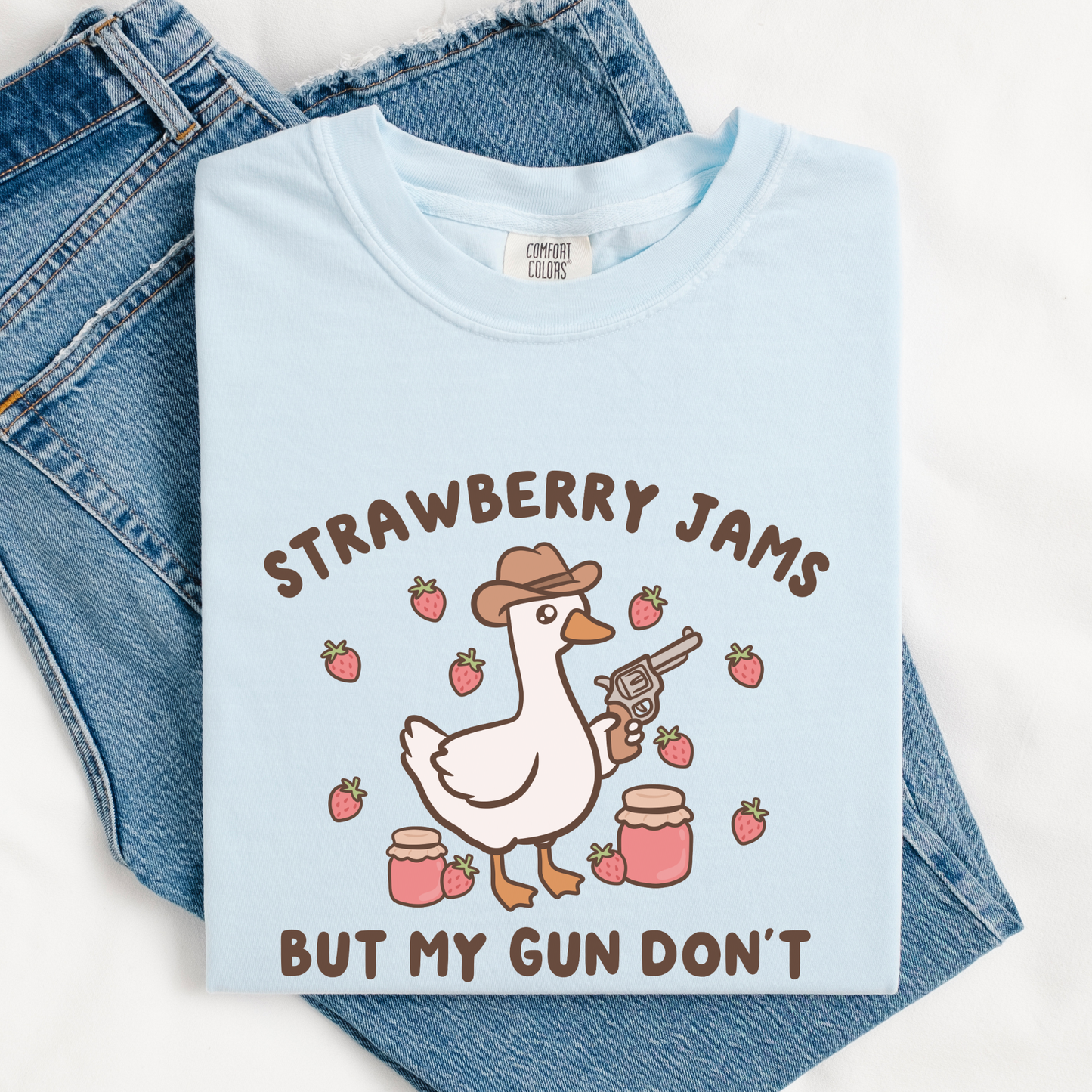 Strawberry Jams But My Gun Don't Comfort Colors Shirt