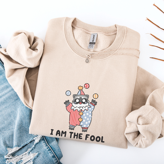 I Am The Fool Sad Clown Sweatshirt
