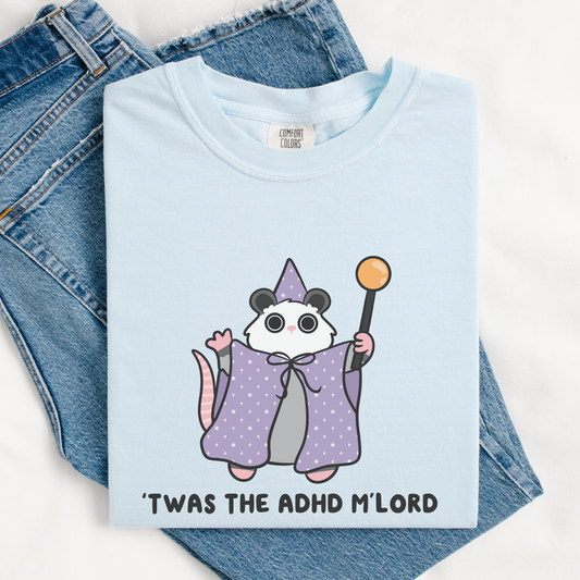 Twas The ADHD Mlord Opposum Comfort Colors Shirt