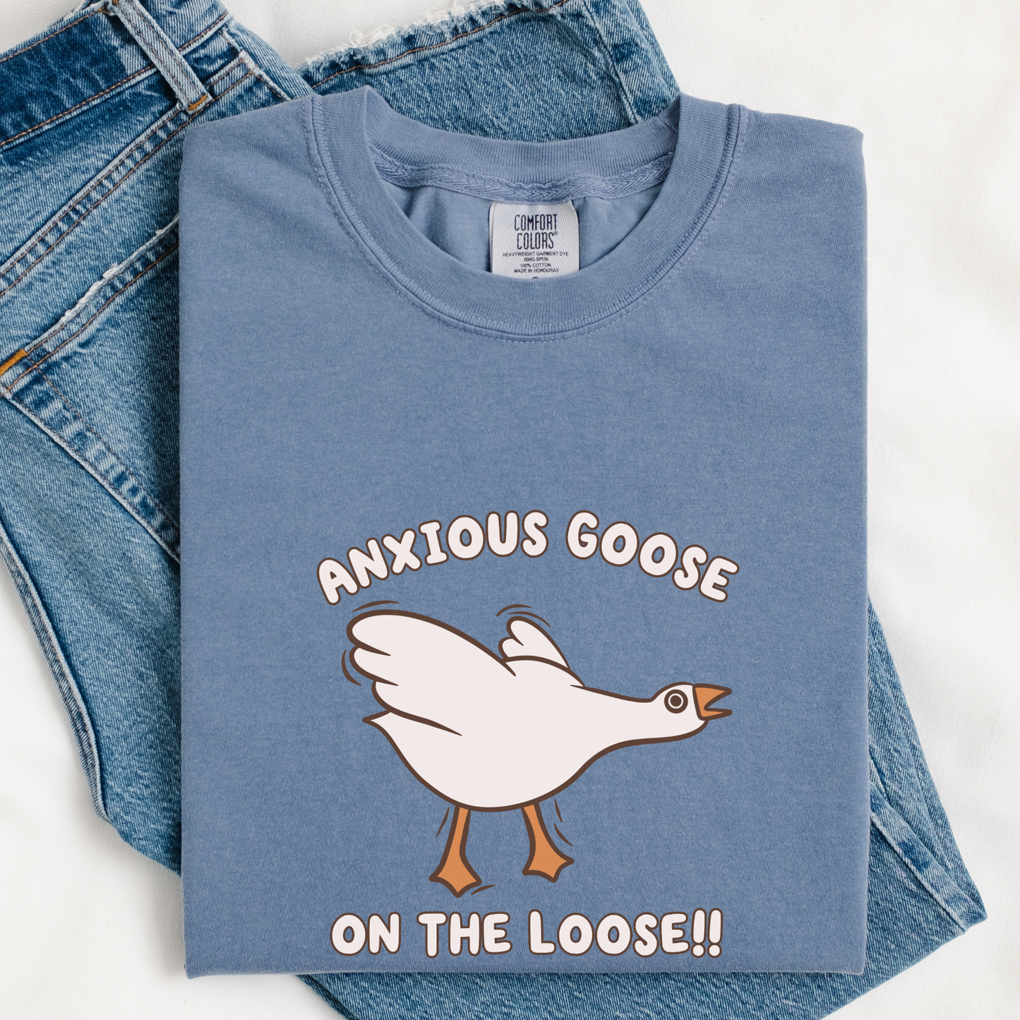 Anxious Goose On The Loose Comfort Colors Shirt