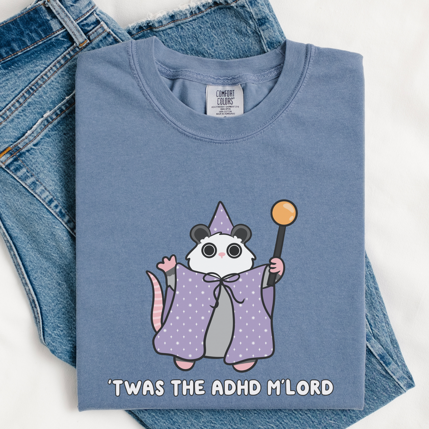 Twas The ADHD Mlord Opposum Comfort Colors Shirt