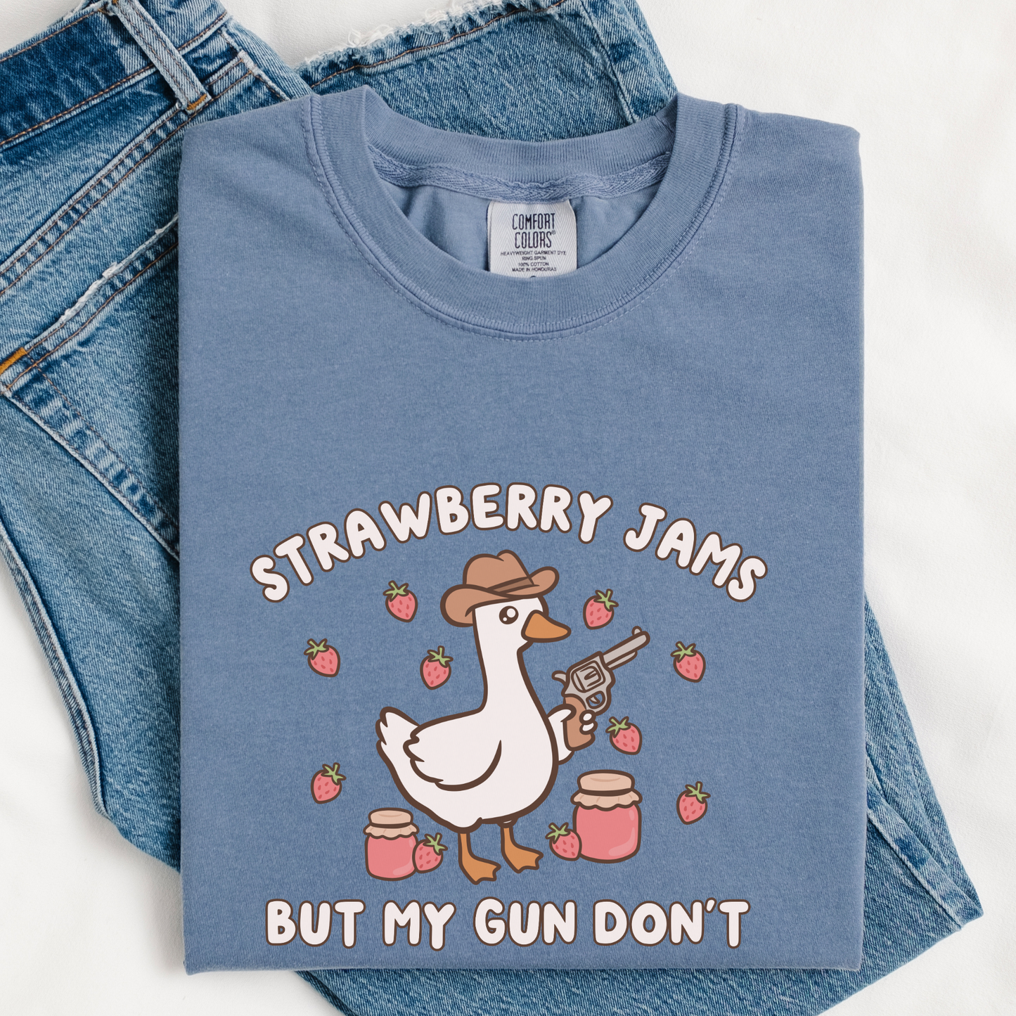 Strawberry Jams But My Gun Don't Comfort Colors Shirt