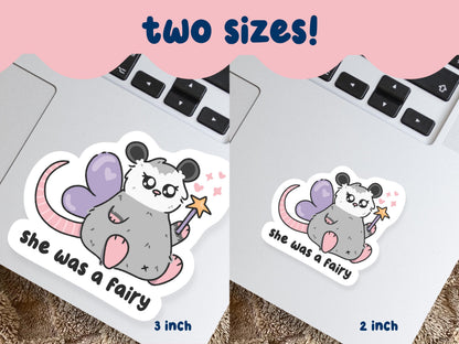 She Was A Fairy Possum Sticker