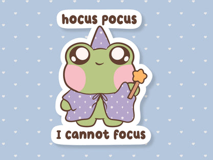 Hocus Pocus I Cannot Focus Frog Sticker
