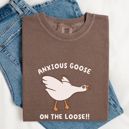Anxious Goose On The Loose Comfort Colors Shirt