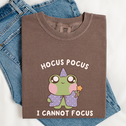 Hocus Pocus I Cannot Focus Comfort Colors Shirt